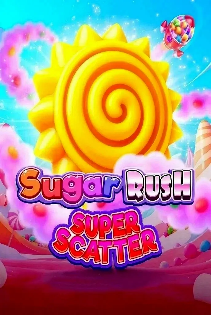Sugar rush super scatter